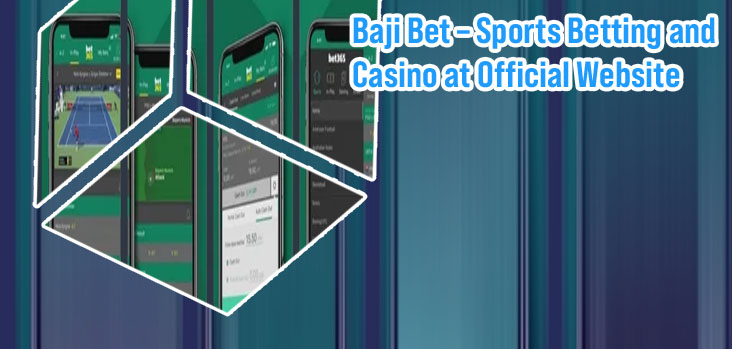 Baji bet app test
