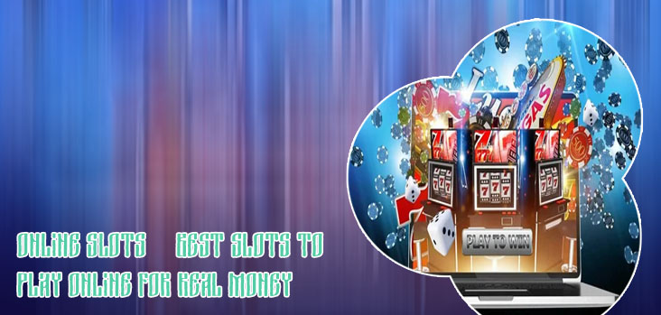 Top online slots real money